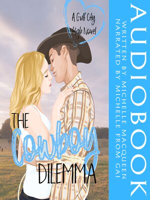 cover image of The Cowboy Dilemma